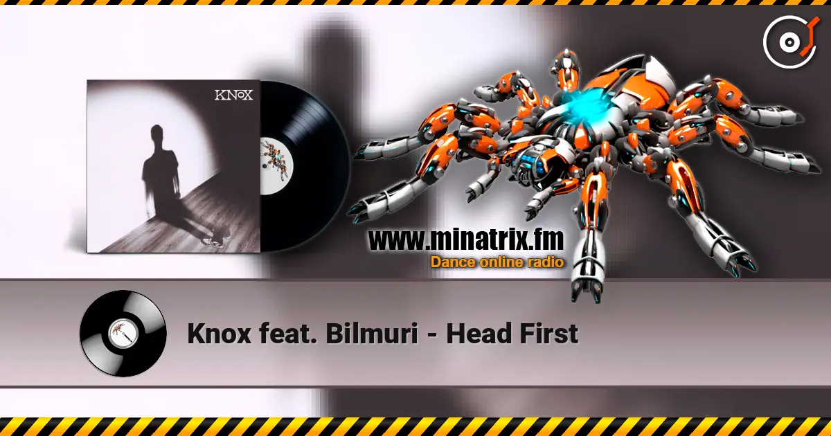 Knox feat. Bilmuri - Head First слушать онлайн в высоком качестве | Minatrix.FM