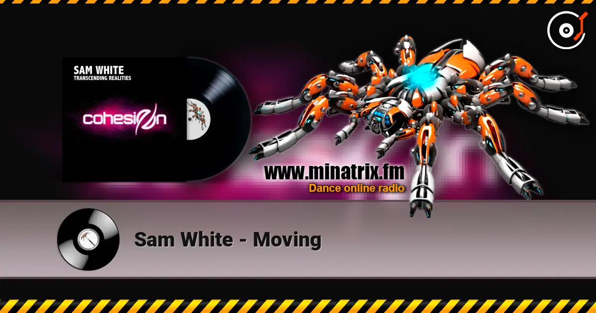 Sam White - Moving écouter en ligne en haute qualité | Minatrix.FM
