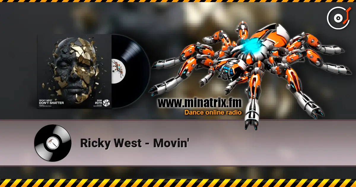 Ricky West - Movin' online in hoher Qualität hören | Minatrix.FM