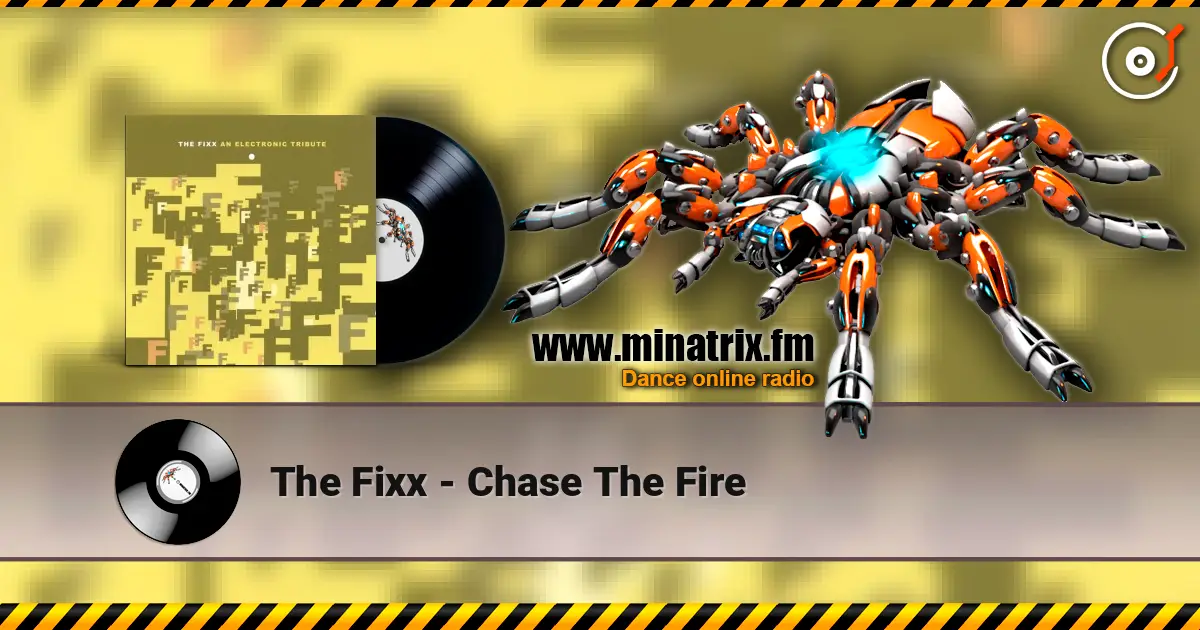 The Fixx - Chase The Fire escuchar en línea en alta calidad | Minatrix.FM