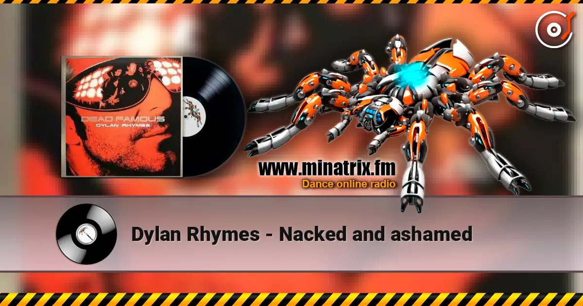 Dylan Rhymes - Nacked and ashamed слушать онлайн в высоком качестве | Minatrix.FM