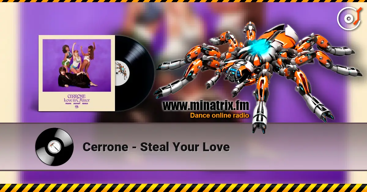 Cerrone - Steal Your Love слушать онлайн в высоком качестве | Minatrix.FM