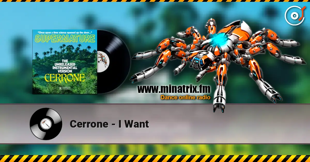 Cerrone - I Want escuchar en línea en alta calidad | Minatrix.FM