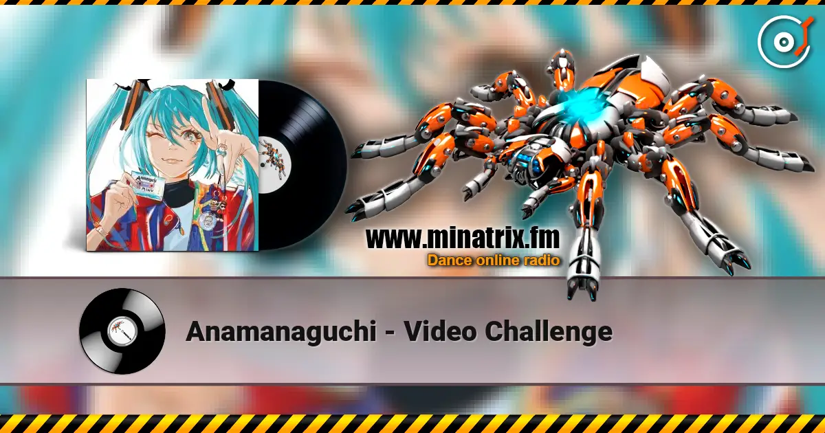 Anamanaguchi - Video Challenge слушать онлайн в высоком качестве | Minatrix.FM