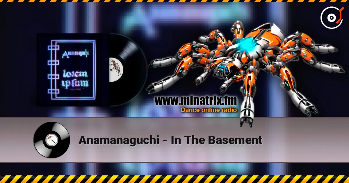 Anamanaguchi - In The Basement слушать онлайн в высоком качестве | Minatrix.FM