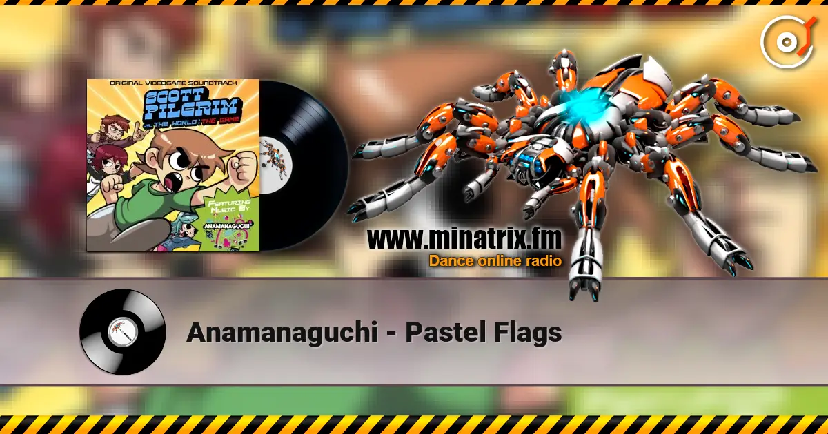 Anamanaguchi - Pastel Flags escuchar en línea en alta calidad | Minatrix.FM