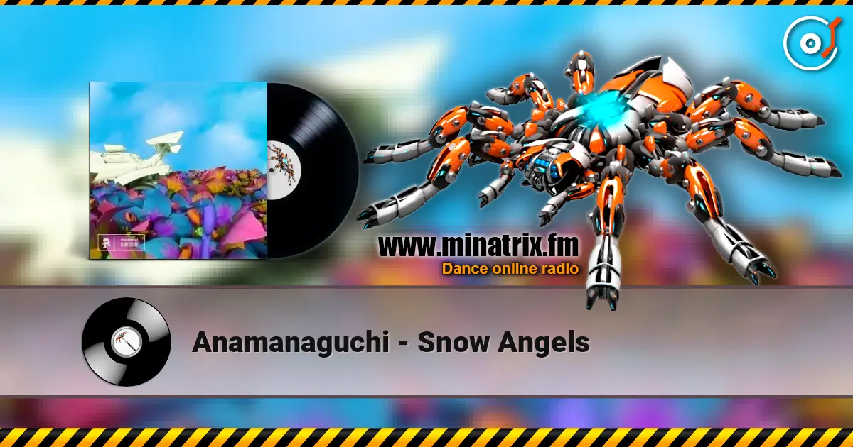 Anamanaguchi - Snow Angels слухати онлайн у високій якості | Minatrix.FM