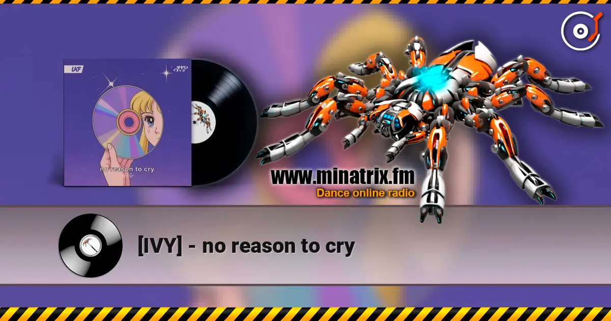 [IVY] - no reason to cry слушать онлайн в высоком качестве | Minatrix.FM