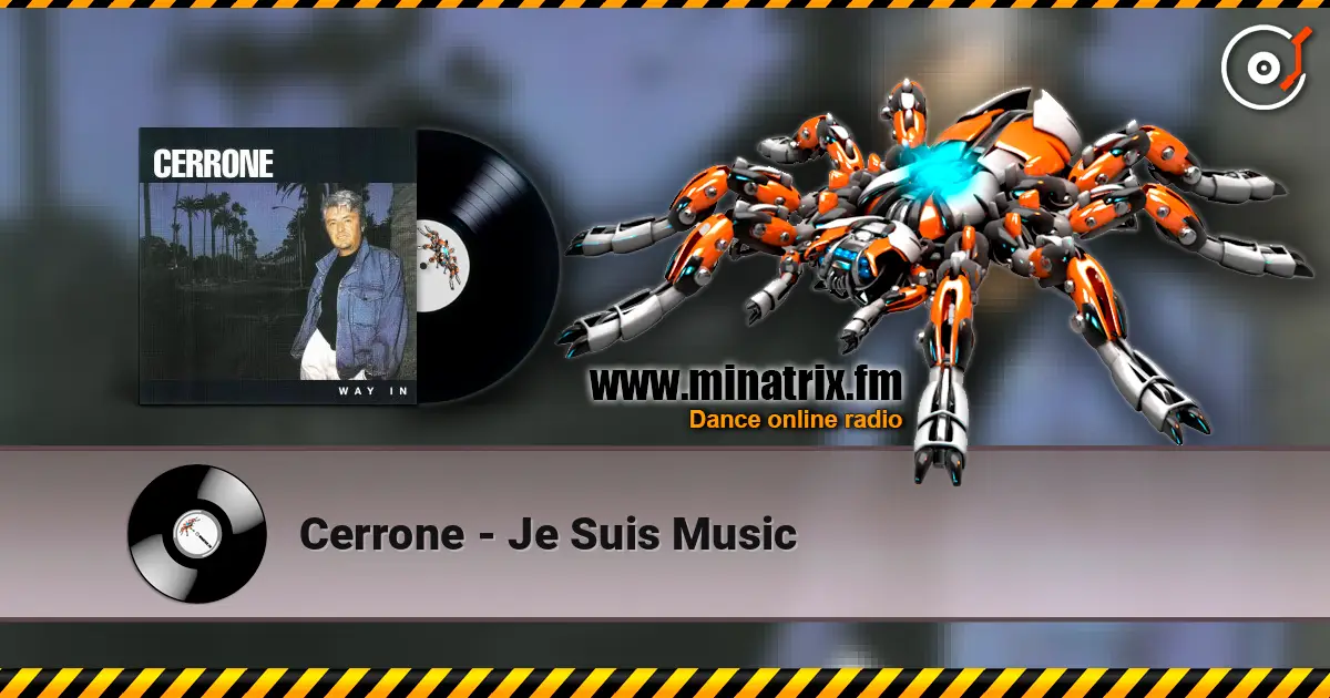 Cerrone - Je Suis Music слушать онлайн в высоком качестве | Minatrix.FM