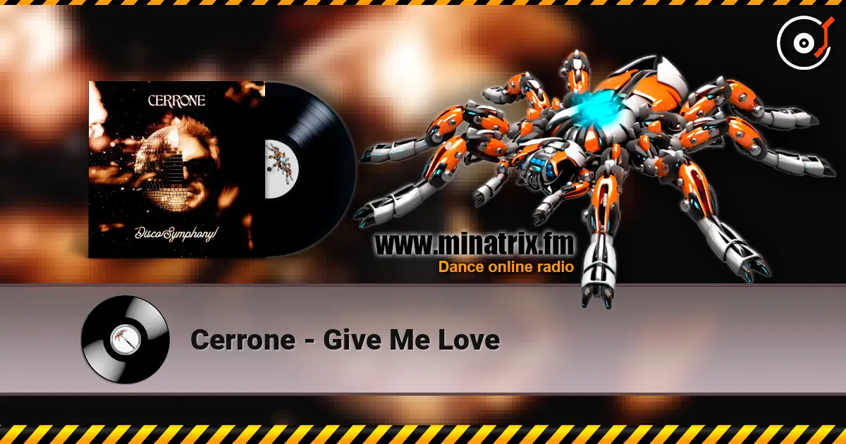 Cerrone - Give Me Love слушать онлайн в высоком качестве | Minatrix.FM