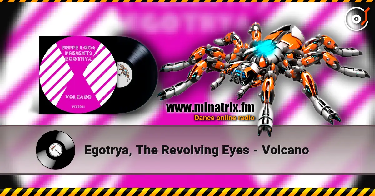 Egotrya, The Revolving Eyes - Volcano слушать онлайн в высоком качестве | Minatrix.FM