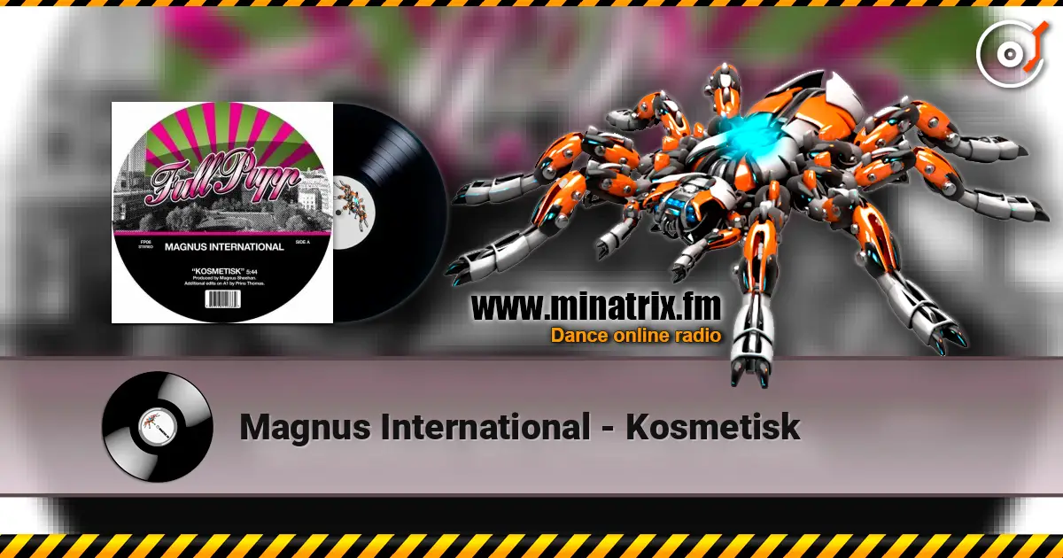 Magnus International - Kosmetisk слушать онлайн в высоком качестве | Minatrix.FM