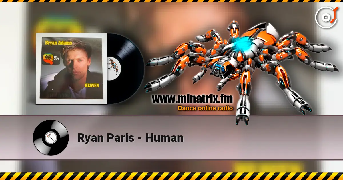 Ryan Paris - Human слушать онлайн в высоком качестве | Minatrix.FM