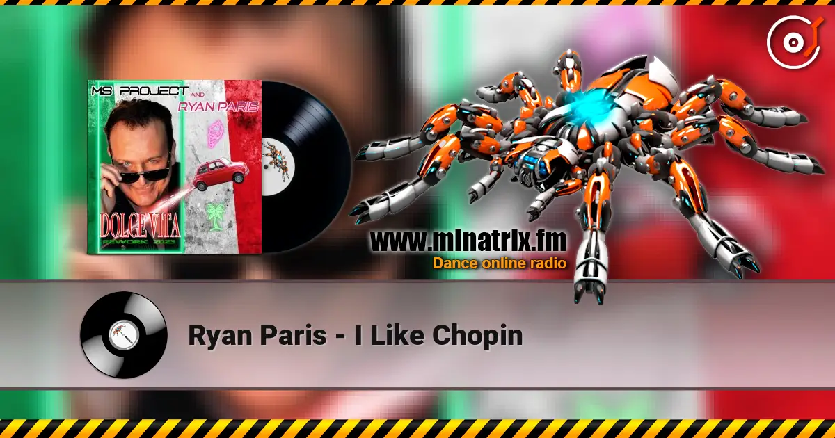 Ryan Paris - I Like Chopin online in hoher Qualität hören | Minatrix.FM