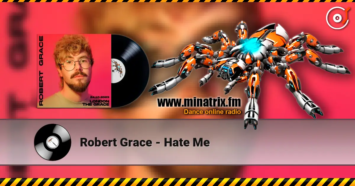 Robert Grace - Hate Me слушать онлайн в высоком качестве | Minatrix.FM