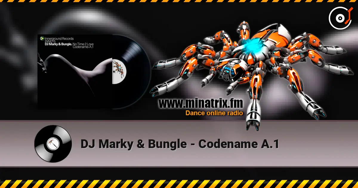 DJ Marky & Bungle - Codename A.1 слушать онлайн в высоком качестве | Minatrix.FM