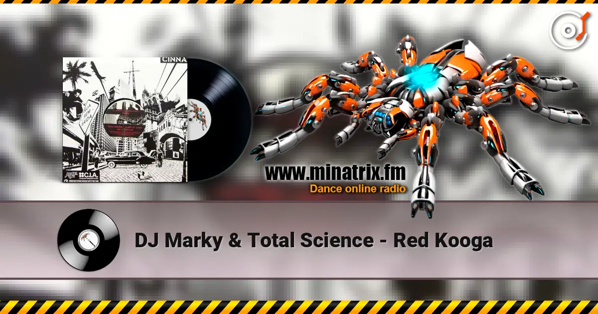 DJ Marky & Total Science - Red Kooga online in hoher Qualität hören | Minatrix.FM