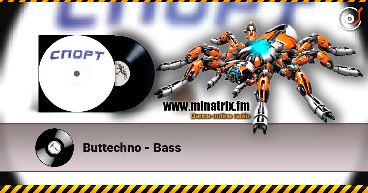 Buttechno - Bass слушать онлайн в высоком качестве | Minatrix.FM