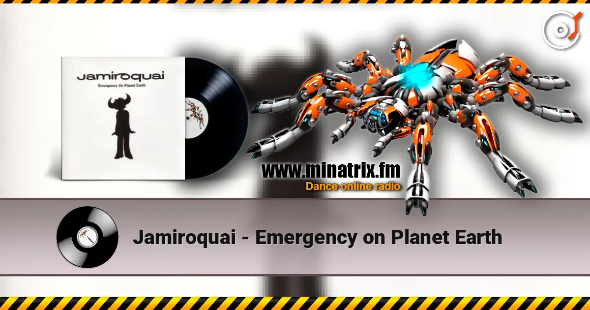 Jamiroquai - Emergency on Planet Earth слушать онлайн в высоком качестве | Minatrix.FM