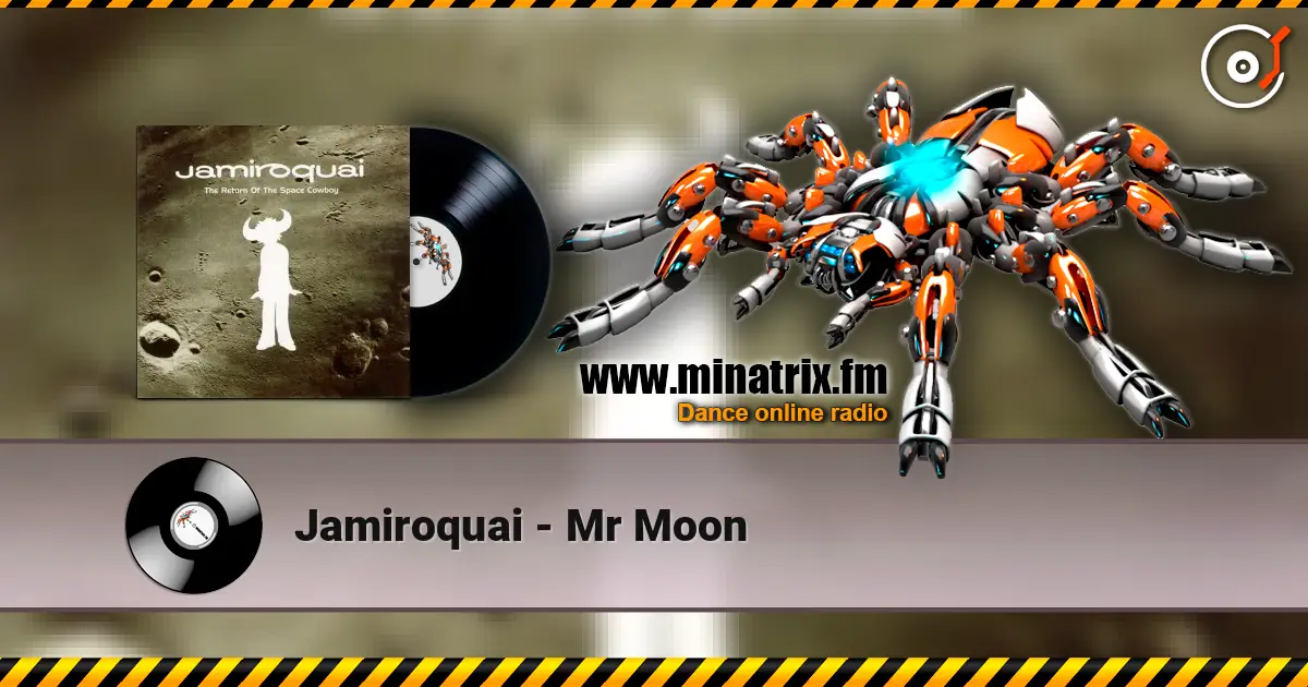 Jamiroquai - Mr Moon слухати онлайн у високій якості | Minatrix.FM