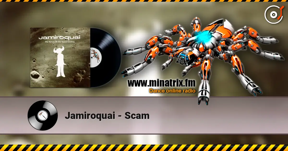 Jamiroquai - Scam online in hoher Qualität hören | Minatrix.FM