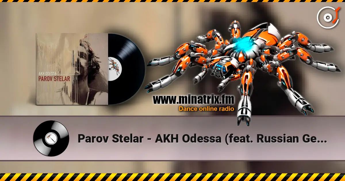 Parov Stelar - AKH Odessa (feat. Russian Gentlemen) escuchar en línea en alta calidad | Minatrix.FM