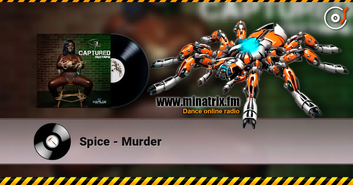 Spice - Murder 在线收听高音质 | Minatrix.FM