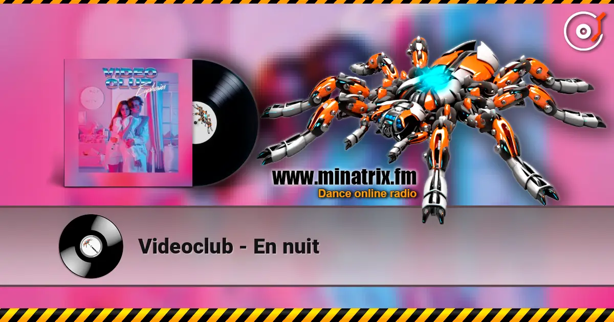 Videoclub - En nuit слушать онлайн в высоком качестве | Minatrix.FM