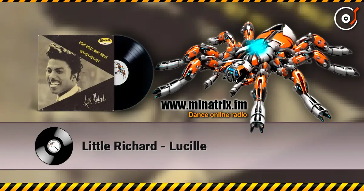 Little Richard - Lucille 在线收听高音质 | Minatrix.FM