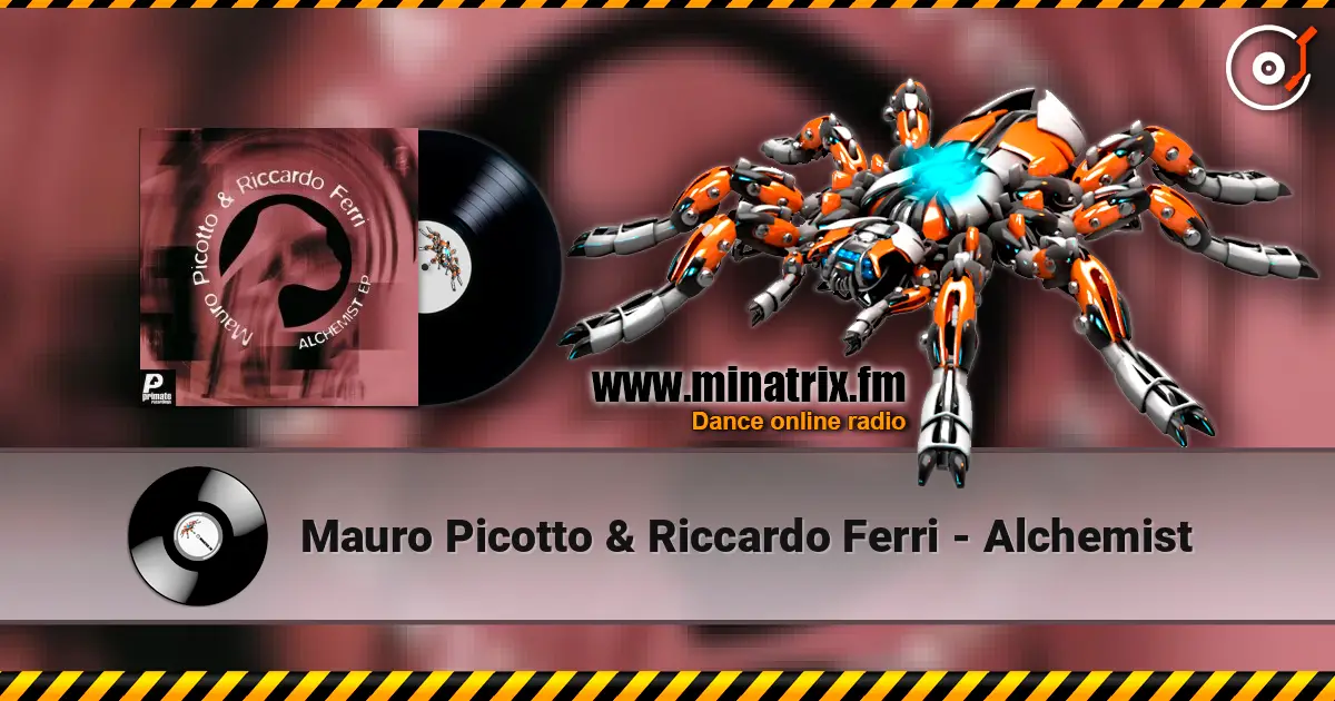 Mauro Picotto & Riccardo Ferri - Alchemist escuchar en línea en alta calidad | Minatrix.FM