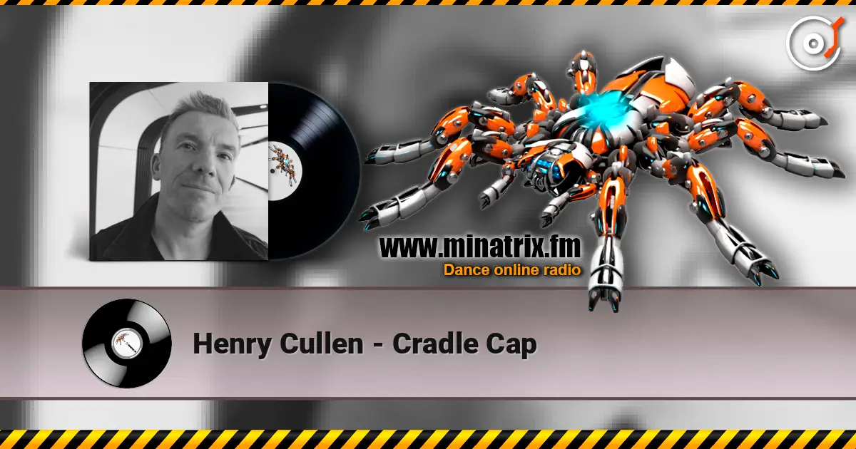 Henry Cullen - Cradle Cap online in hoher Qualität hören | Minatrix.FM