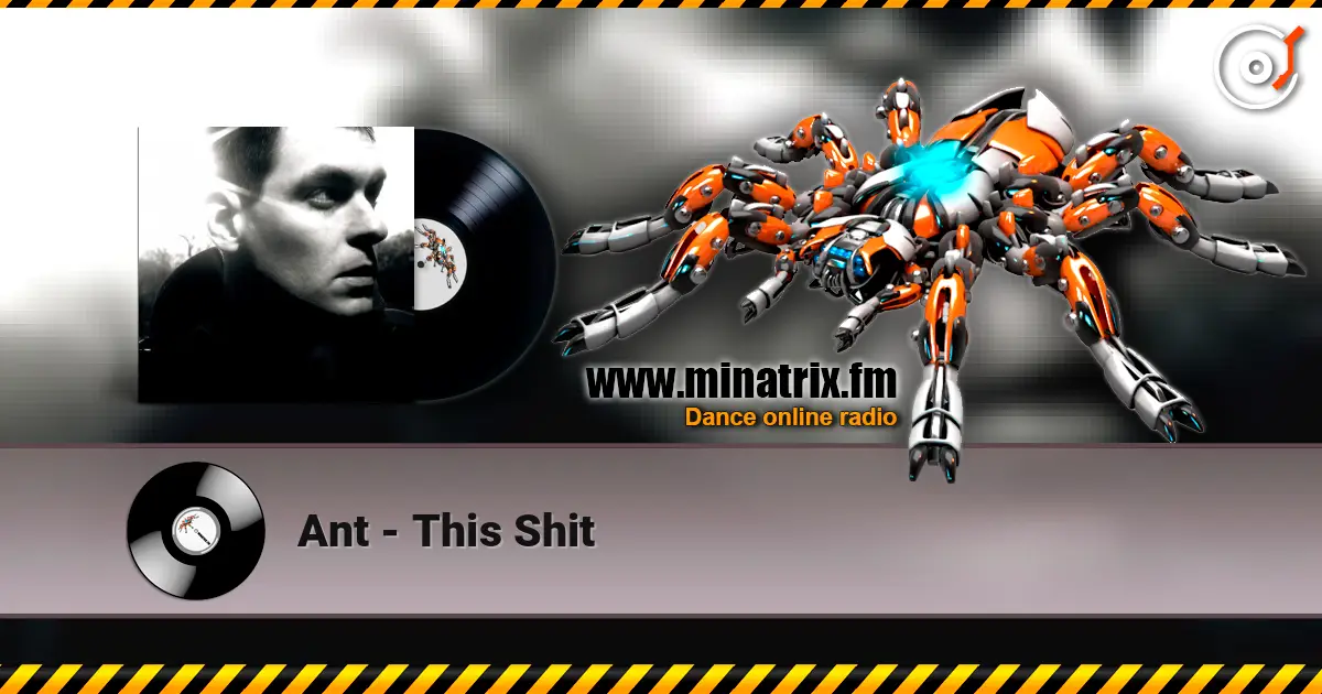 Ant - This Shit 在线收听高音质 | Minatrix.FM