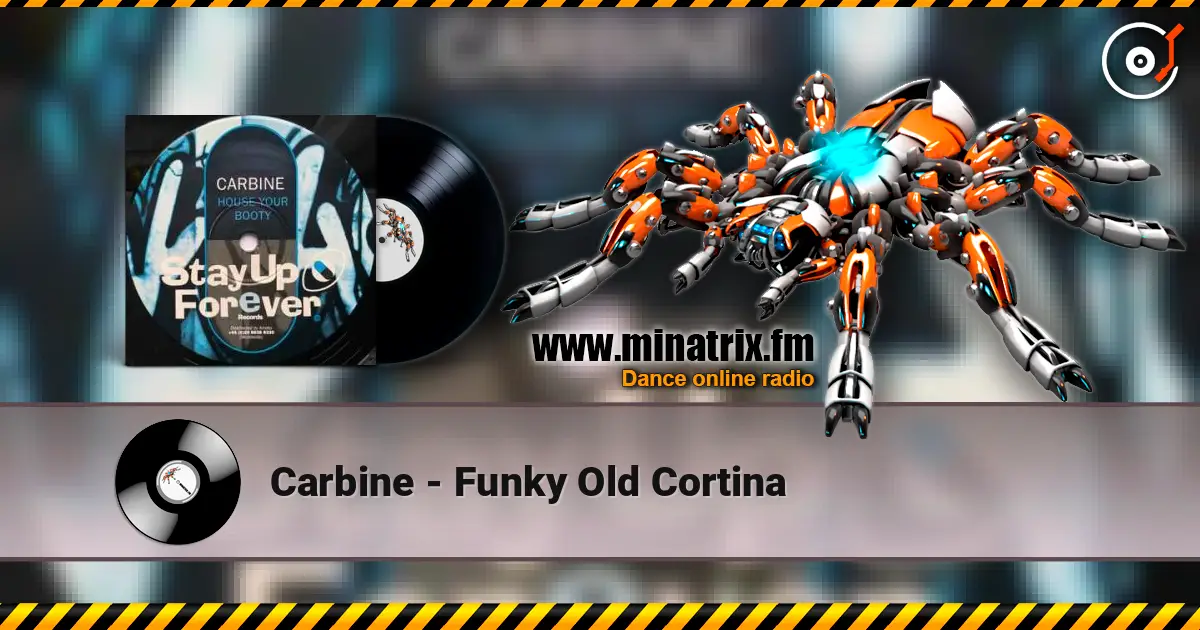 Carbine - Funky Old Cortina слушать онлайн в высоком качестве | Minatrix.FM
