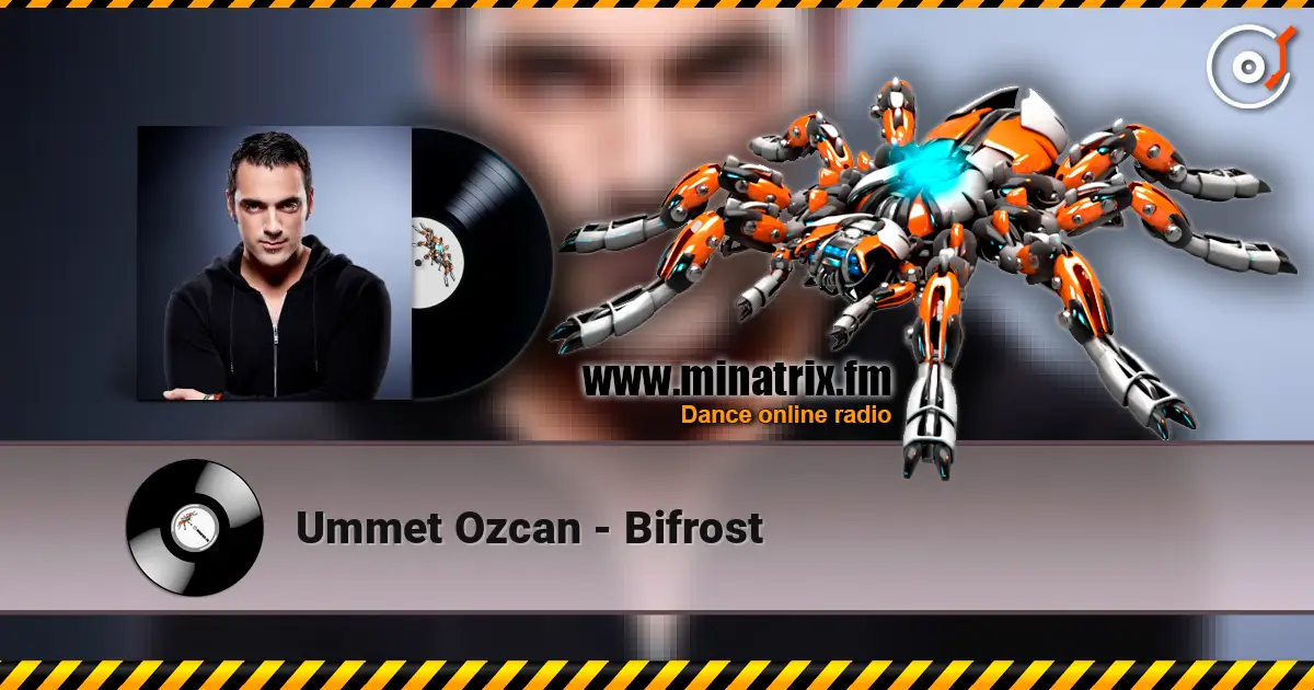 Ummet Ozcan - Bifrost слушать онлайн в высоком качестве | Minatrix.FM