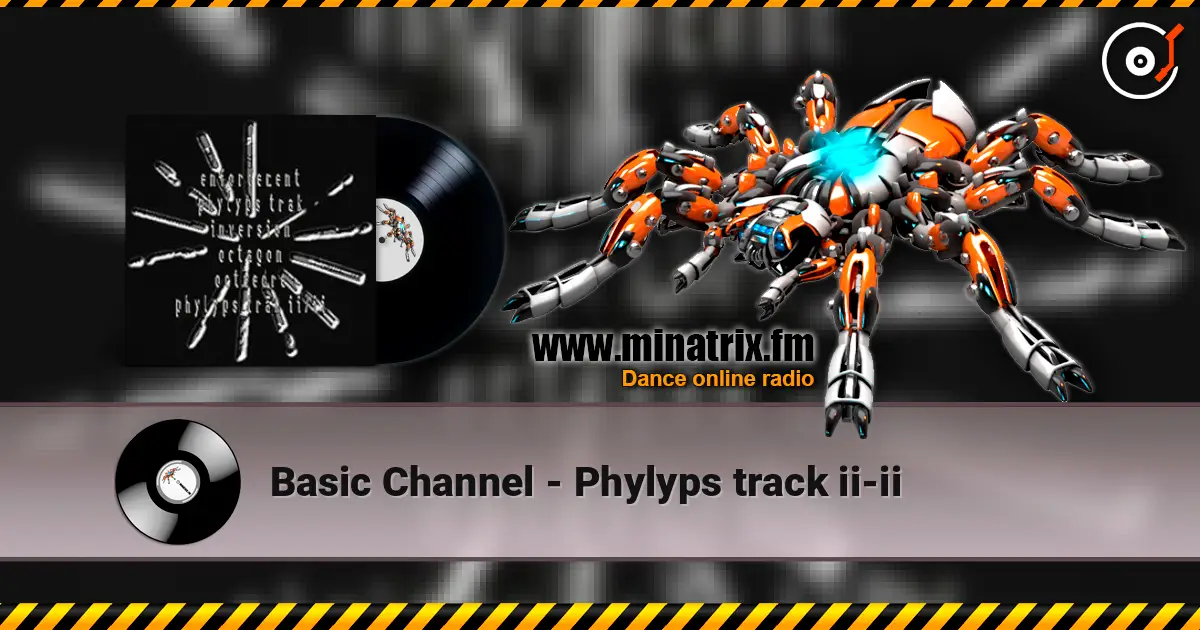 Basic Channel - Phylyps track ii-ii слушать онлайн в высоком качестве | Minatrix.FM