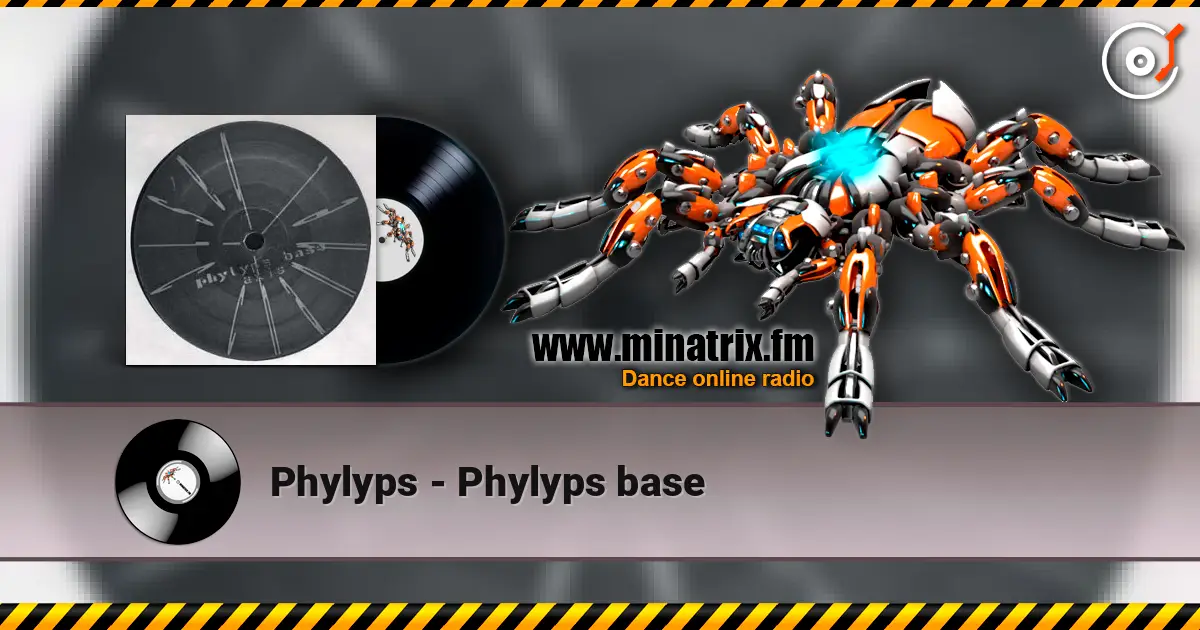 Phylyps - Phylyps base слушать онлайн в высоком качестве | Minatrix.FM
