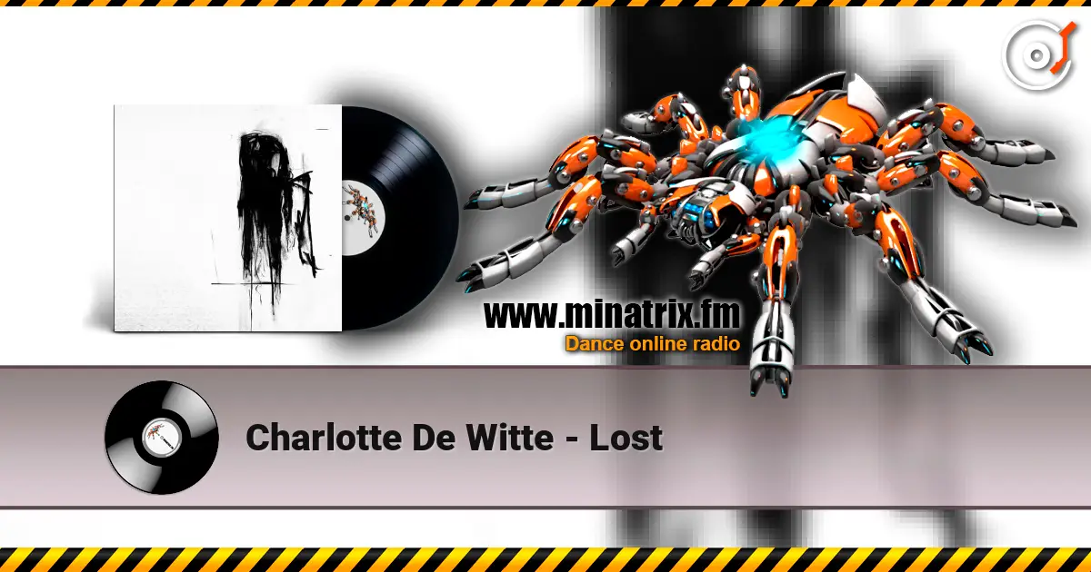 Charlotte De Witte - Lost слушать онлайн в высоком качестве | Minatrix.FM