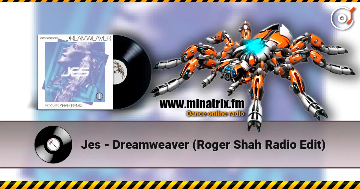 Jes - Dreamweaver (Roger Shah Radio Edit) online in hoher Qualität hören | Minatrix.FM