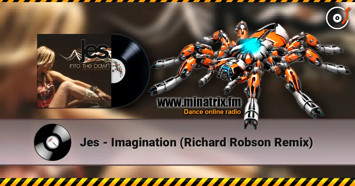 Jes - Imagination (Richard Robson Remix) слушать онлайн в высоком качестве | Minatrix.FM