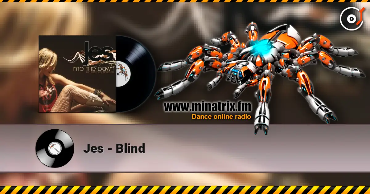 Jes - Blind слушать онлайн в высоком качестве | Minatrix.FM