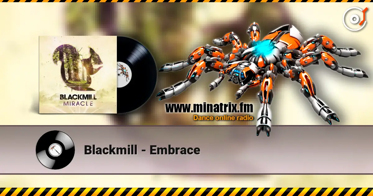 Blackmill - Embrace слушать онлайн в высоком качестве | Minatrix.FM
