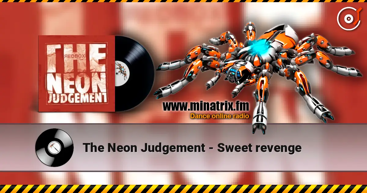 The Neon Judgement - Sweet revenge online in hoher Qualität hören | Minatrix.FM