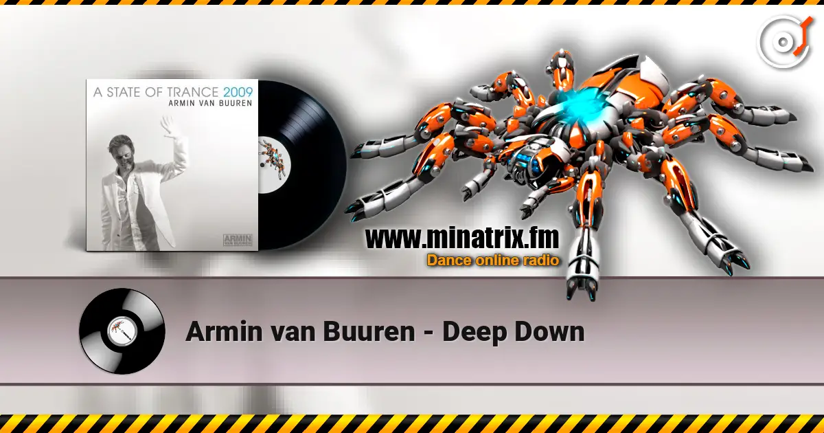 Armin van Buuren - Deep Down escuchar en línea en alta calidad | Minatrix.FM