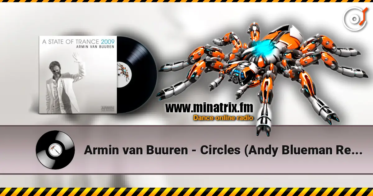 Armin van Buuren - Circles (Andy Blueman Remix - Live Guitar by Eller van Buuren) escuchar en línea en alta calidad | Minatrix.FM
