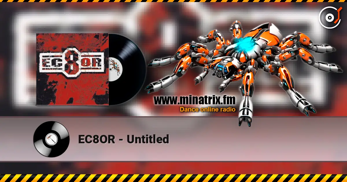 EC8OR - Untitled 在线收听高音质 | Minatrix.FM