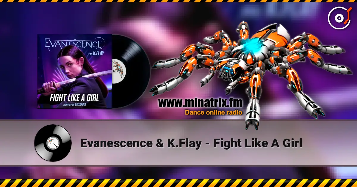 Evanescence & K.Flay - Fight Like A Girl слухати онлайн у високій якості | Minatrix.FM