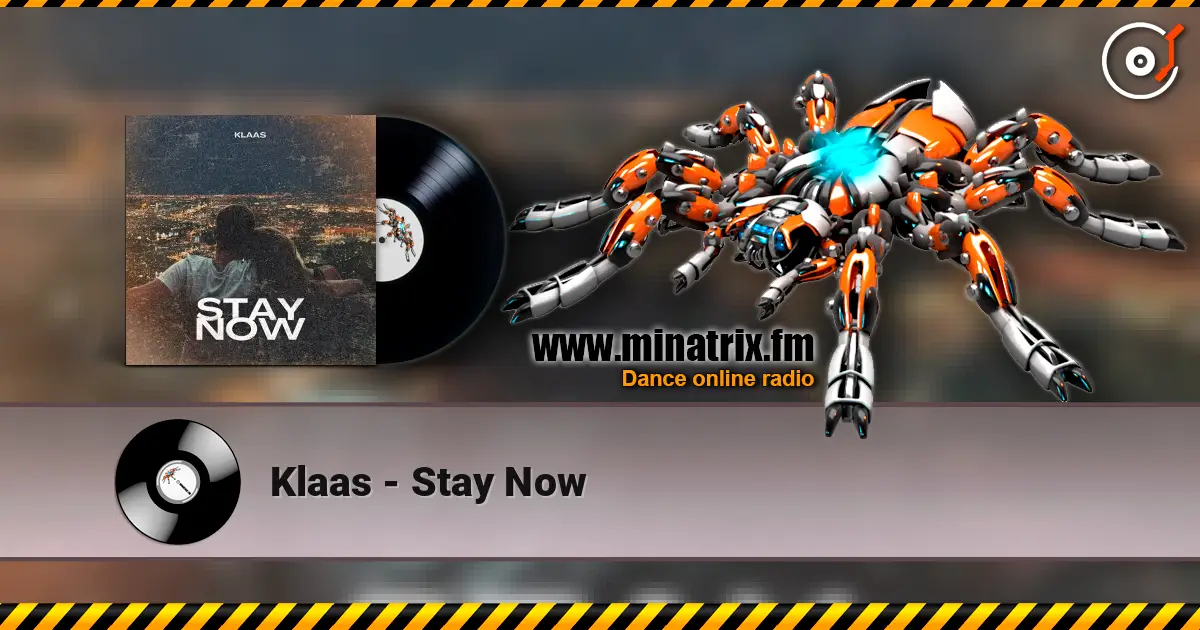 Klaas - Stay Now слушать онлайн в высоком качестве | Minatrix.FM