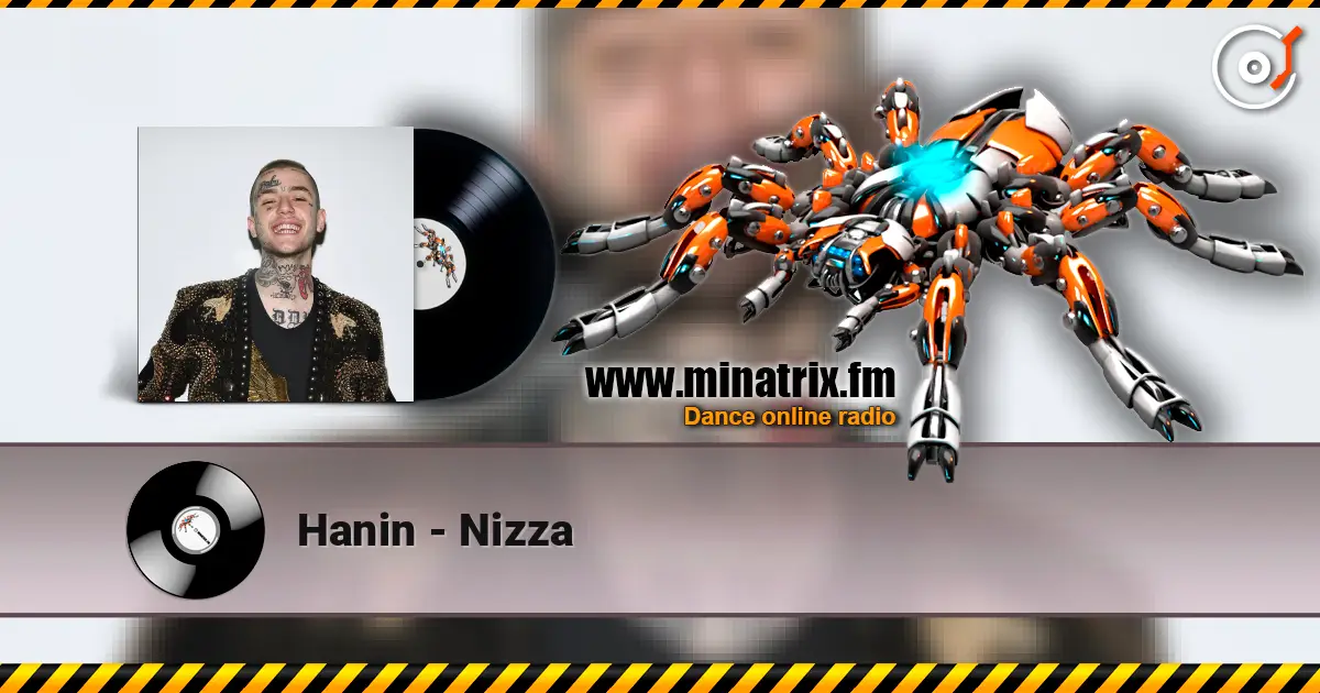 Hanin - Nizza escuchar en línea en alta calidad | Minatrix.FM