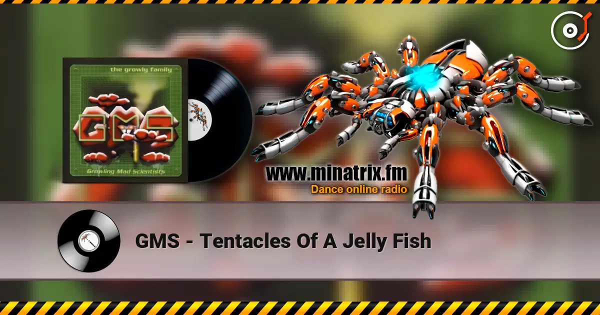 GMS - Tentacles Of A Jelly Fish escuchar en línea en alta calidad | Minatrix.FM