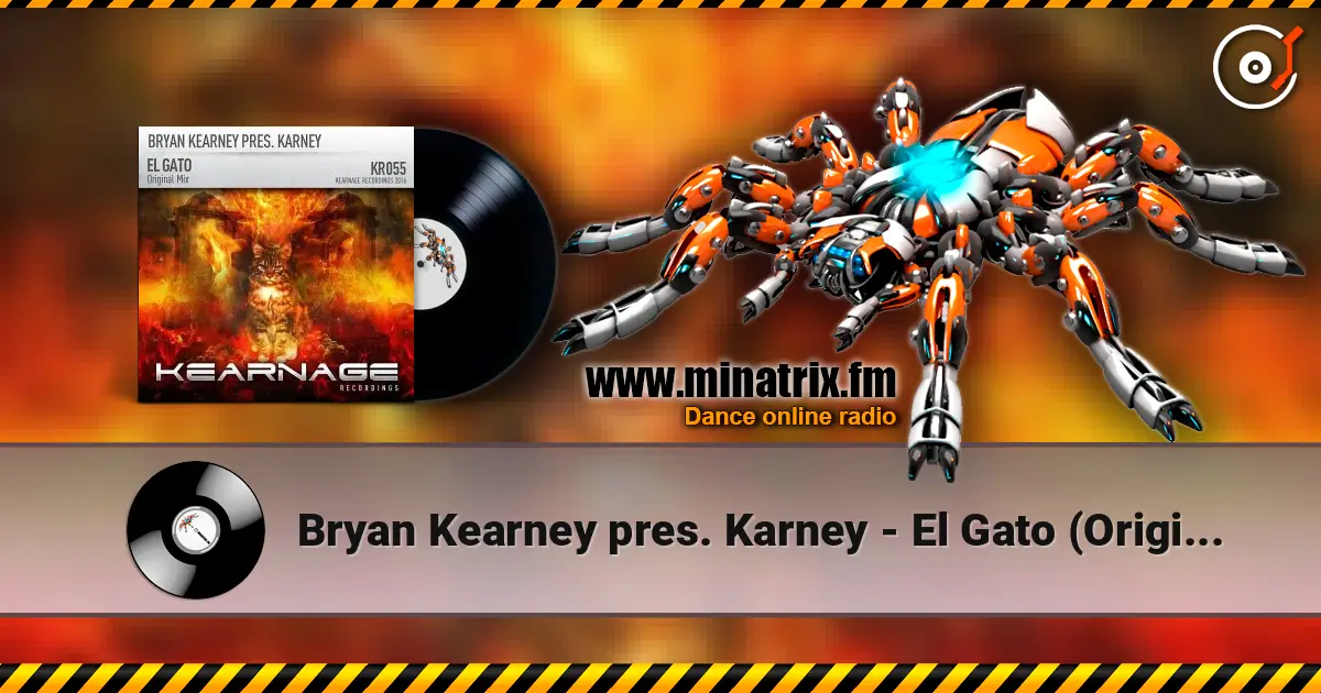 Bryan Kearney pres. Karney - El Gato (Original Mix) online in hoher Qualität hören | Minatrix.FM